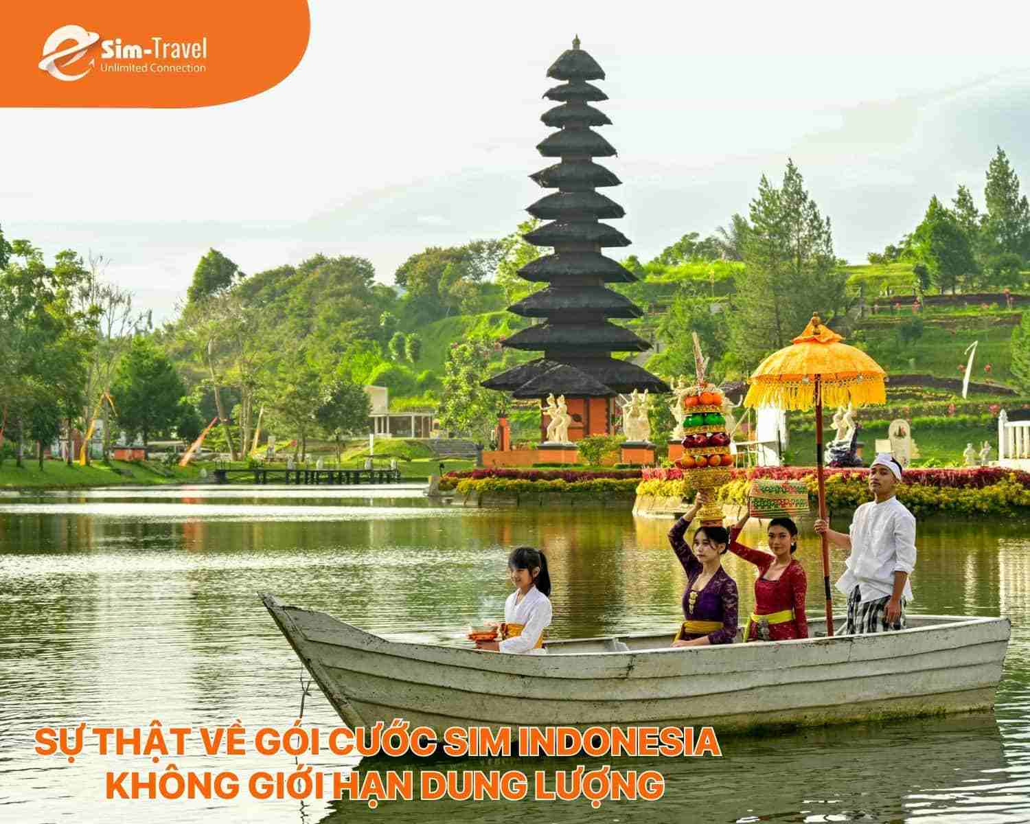 Sự thật về gói cước SIM Indonesia không giới hạn dung lượng