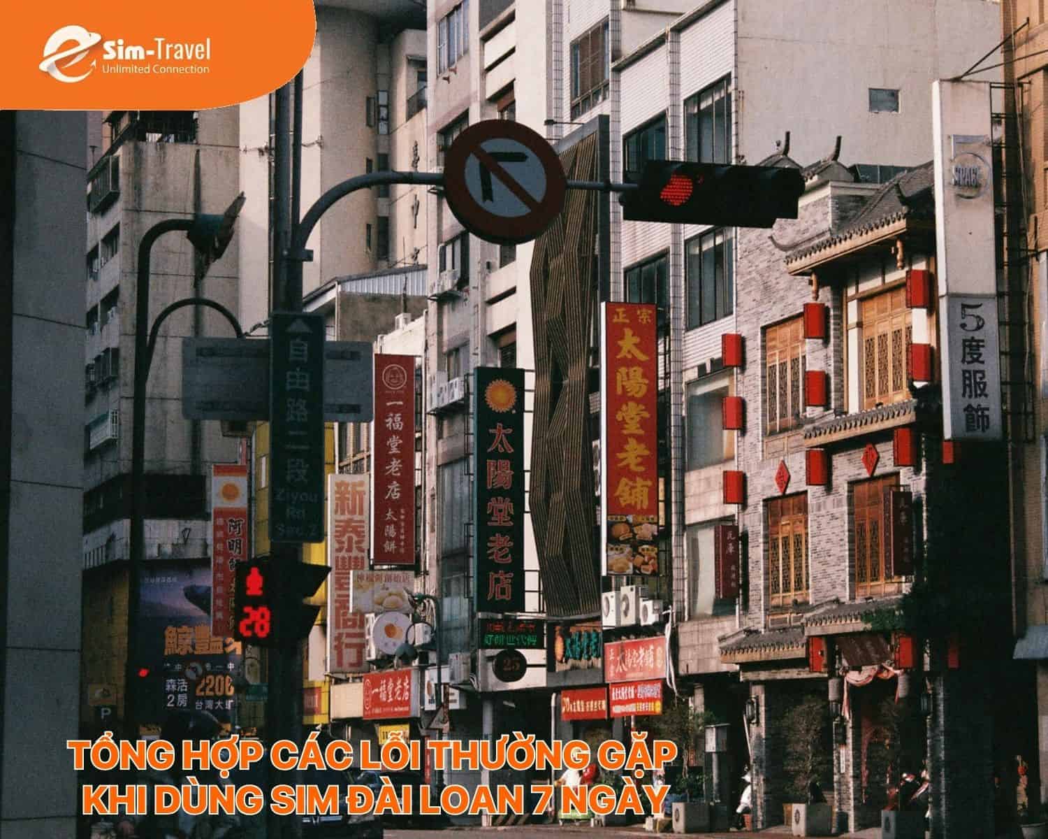 Tổng hợp các lỗi thường gặp khi dùng SIM Đài Loan 7 ngày