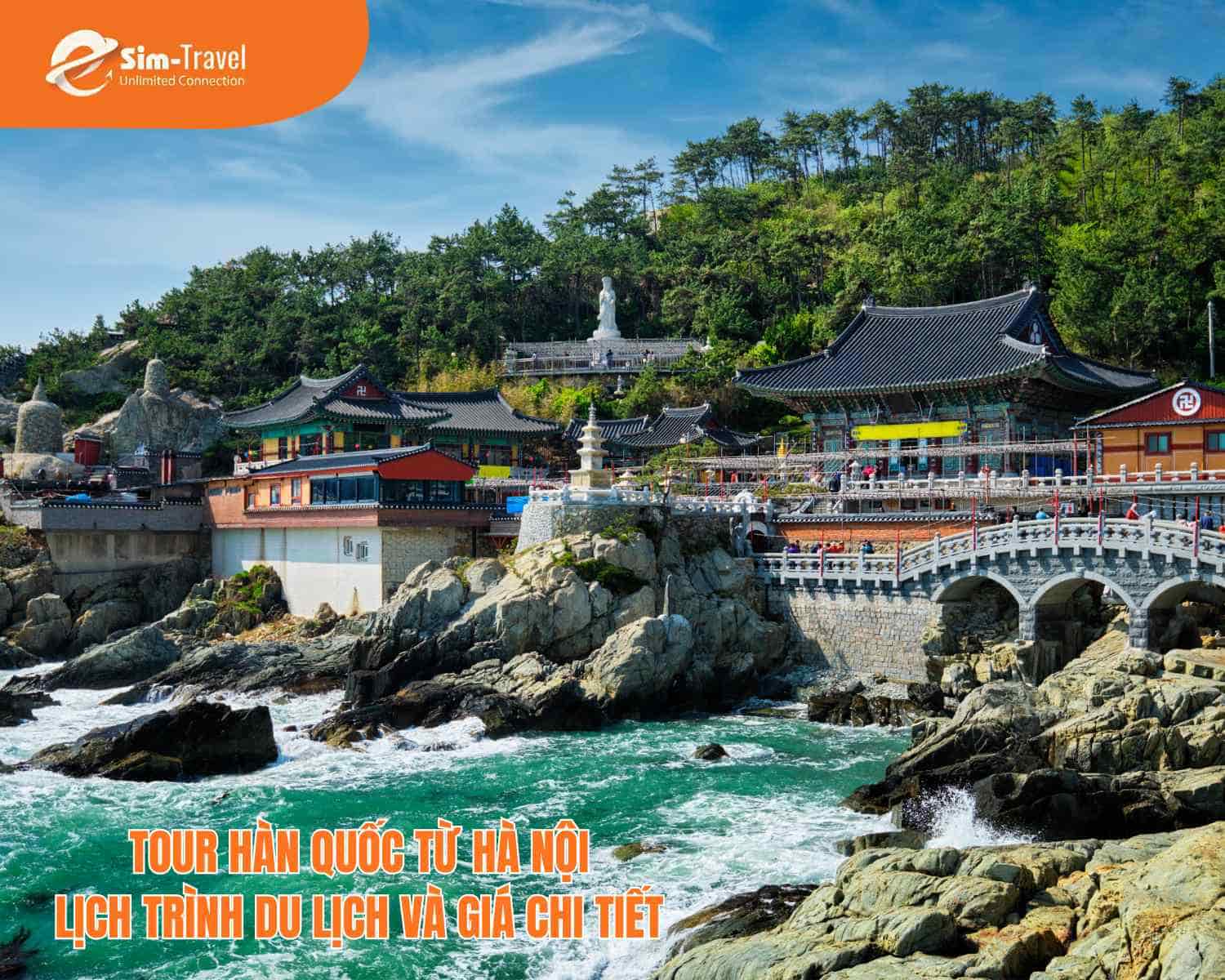 Tour Hàn Quốc từ Hà Nội: Lịch trình du lịch và giá chi tiết