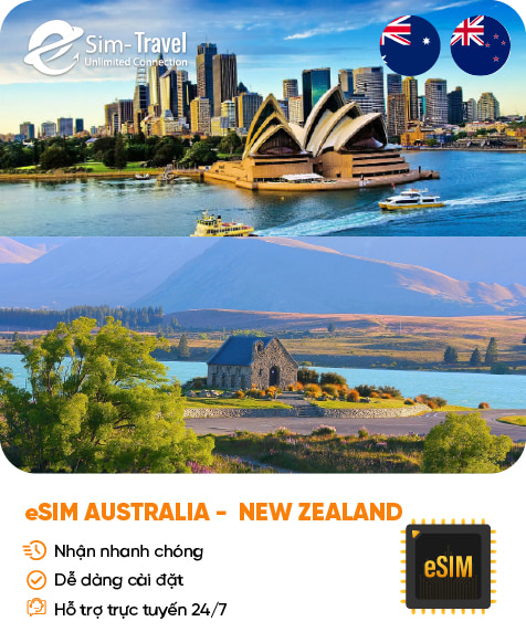 Esim du lịch eSIM Australia -  New Zealand - Mua eSIM online giá rẻ, kích hoạt dễ dàng, kết nối internet nhanh chóng