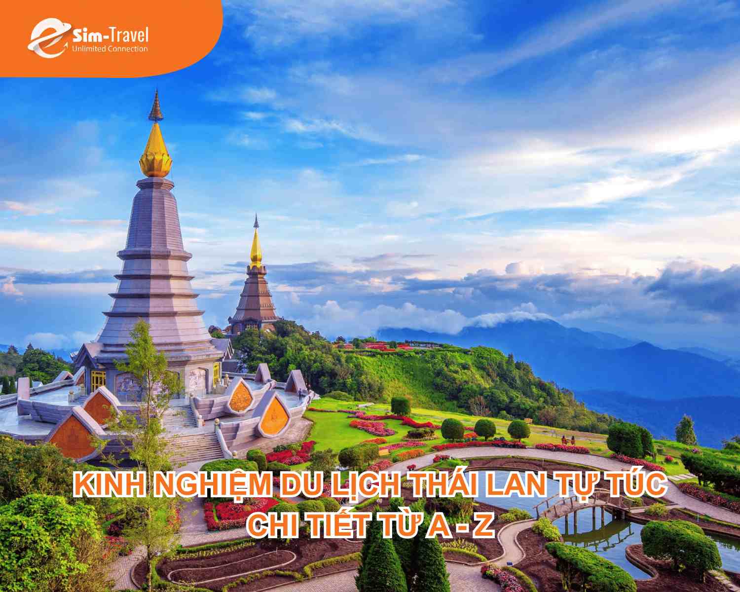 Kinh nghiệm du lịch Thái Lan tự túc chi tiết từ A - Z