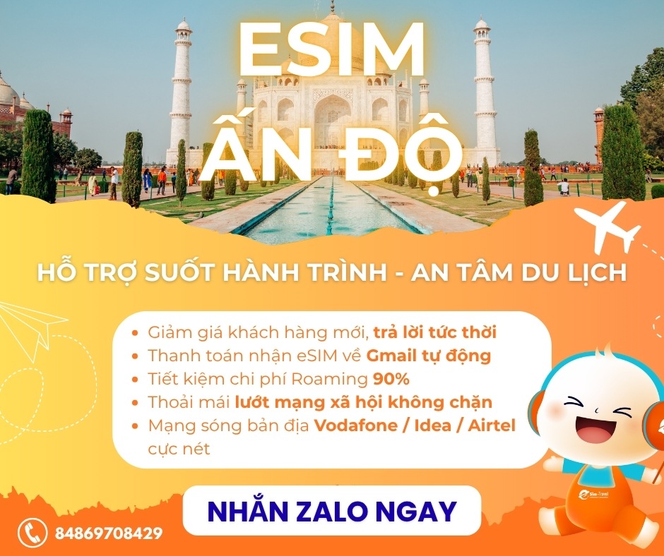 Mua eSIM đi Ấn tại eSIM Travels kh&aacute;ch h&agrave;ng được tư vấn tận t&igrave;nh chi tiết