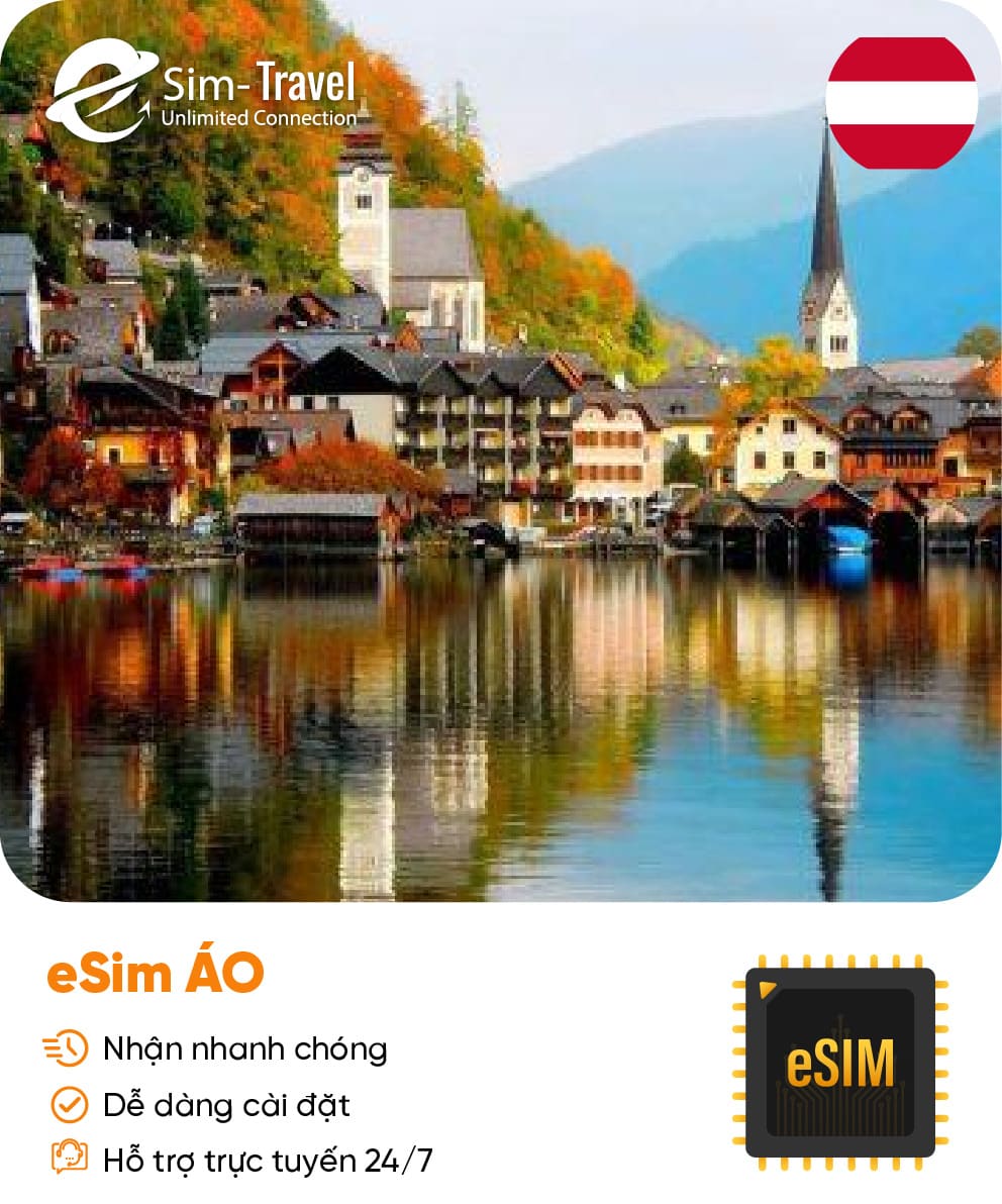 Esim du lịch eSIM Austria (Áo) - Mua eSIM online giá rẻ, kích hoạt dễ dàng, kết nối internet nhanh chóng
