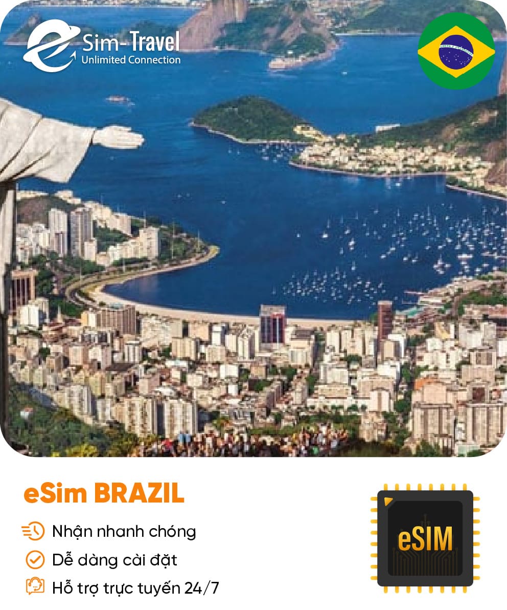 Esim du lịch eSIM Brazil - Mua eSIM online giá rẻ, kích hoạt dễ dàng, kết nối internet nhanh chóng
