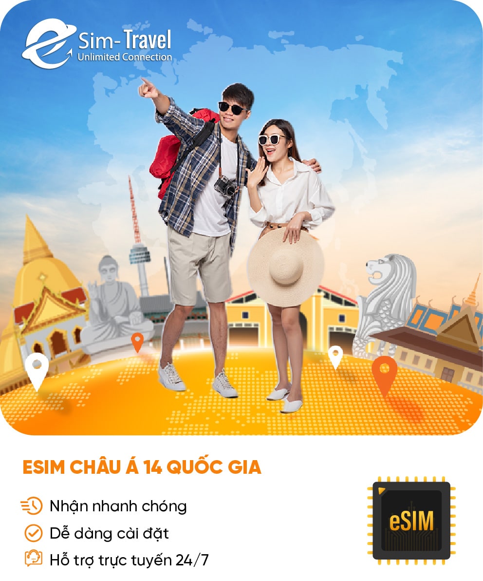 Esim du lịch eSIM Châu Á 14 quốc gia - Mua eSIM online giá rẻ, kích hoạt dễ dàng, kết nối internet nhanh chóng
