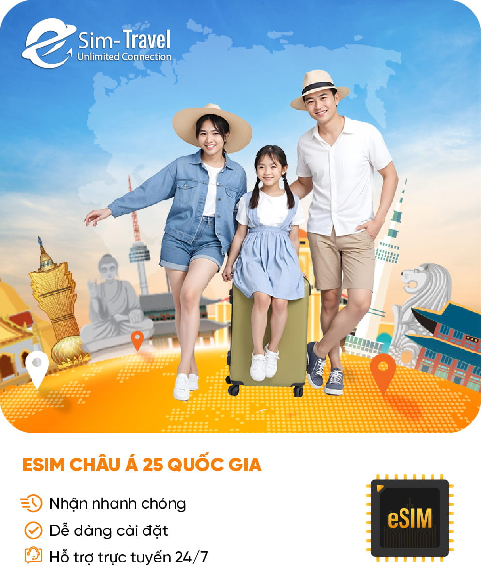 Esim du lịch eSIM Châu Á 25 quốc gia - Mua eSIM online giá rẻ, kích hoạt dễ dàng, kết nối internet nhanh chóng
