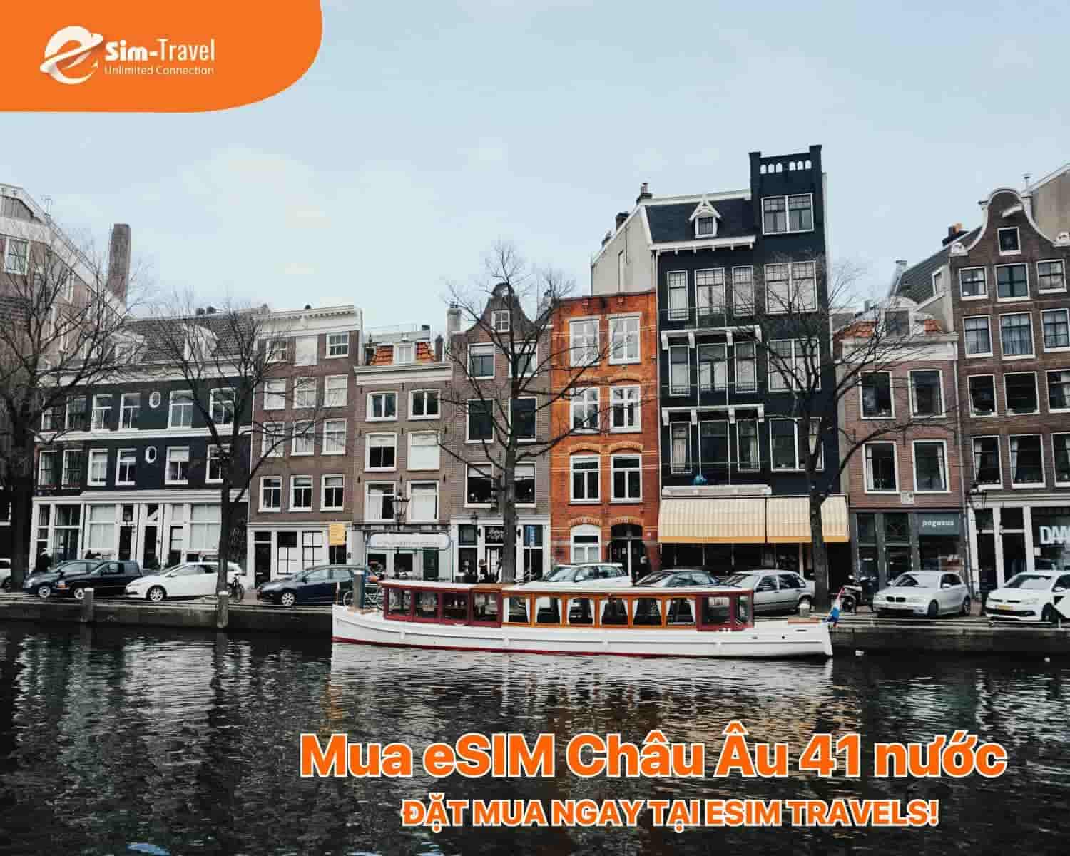 Đăng k&yacute; ngay eSIM Ch&acirc;u &Acirc;u 41 nước tại ESIM TRAVELS để chủ động mọi h&agrave;nh tr&igrave;nh 