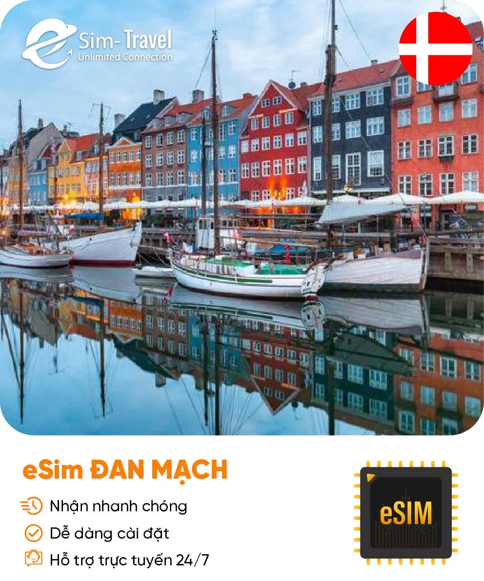 Esim du lịch eSIM Denmark (Đan Mạch) - Mua eSIM online giá rẻ, kích hoạt dễ dàng, kết nối internet nhanh chóng