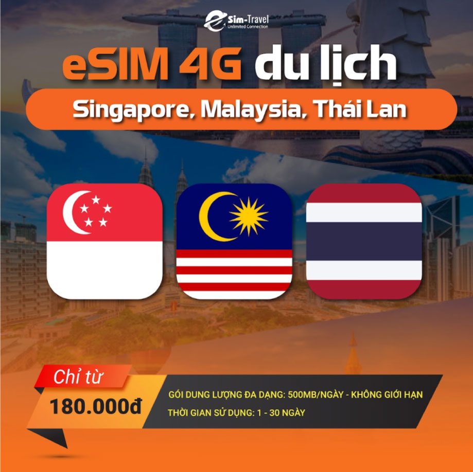 eSIM 4G du lịch Singapore, Malaysia, Thái Lan chỉ từ 180.000vnđ