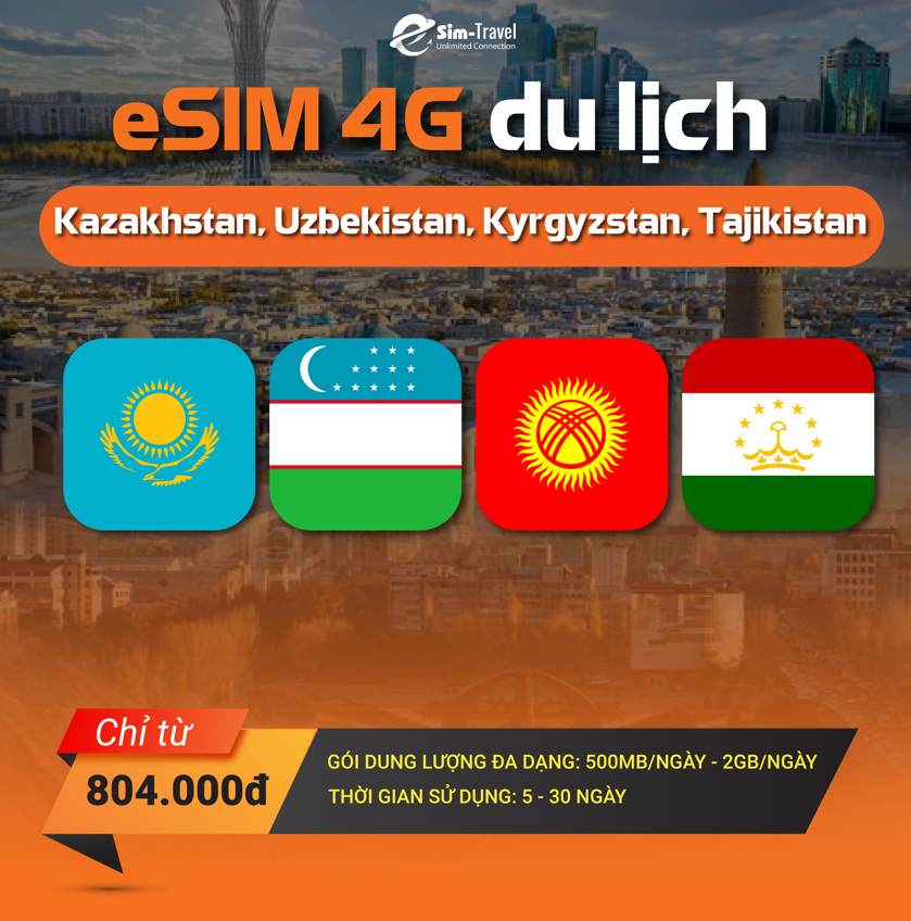 Sim 4G du lịch phủ sóng tốc độ cao tại Kazakhstan, Uzbekistan, Kyrgyzstan, Tajikistan
