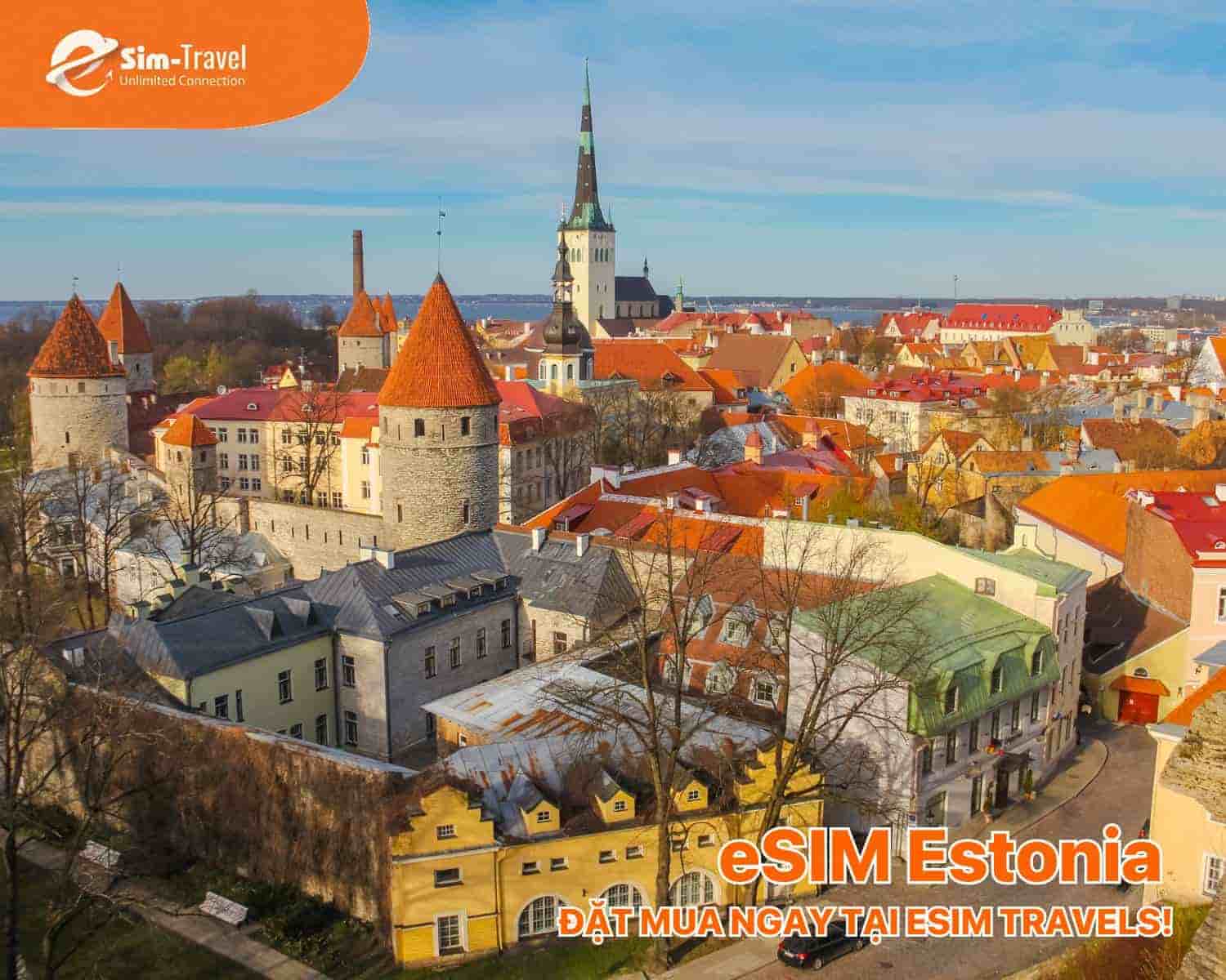 Đăng k&yacute; Estonia eSIM từ ESIM TRAVELS để chuyến đi số su&ocirc;n sẻ v&agrave; linh hoạt.