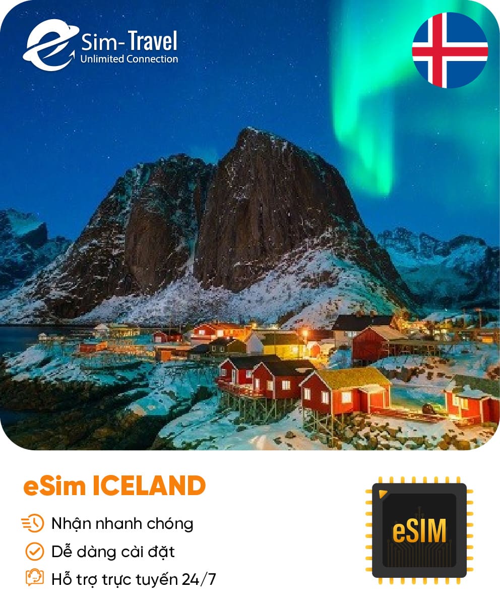 Esim du lịch eSIM Iceland - Mua eSIM online giá rẻ, kích hoạt dễ dàng, kết nối internet nhanh chóng