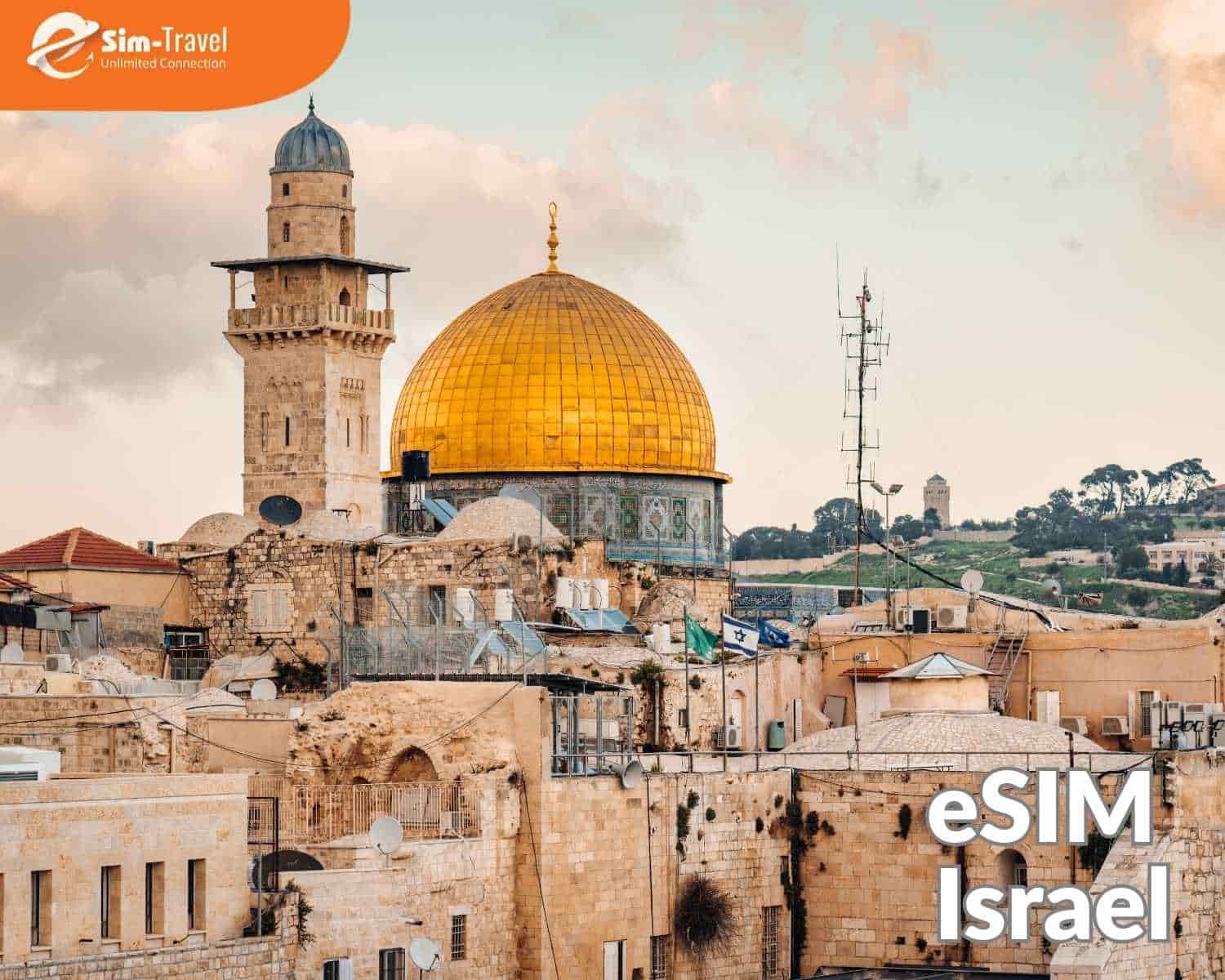 Israel eSIM hoạt động mượt mà tại sân bay, khách sạn…