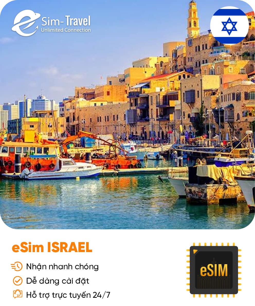 Esim du lịch eSIM Israel - Mua eSIM online giá rẻ, kích hoạt dễ dàng, kết nối internet nhanh chóng