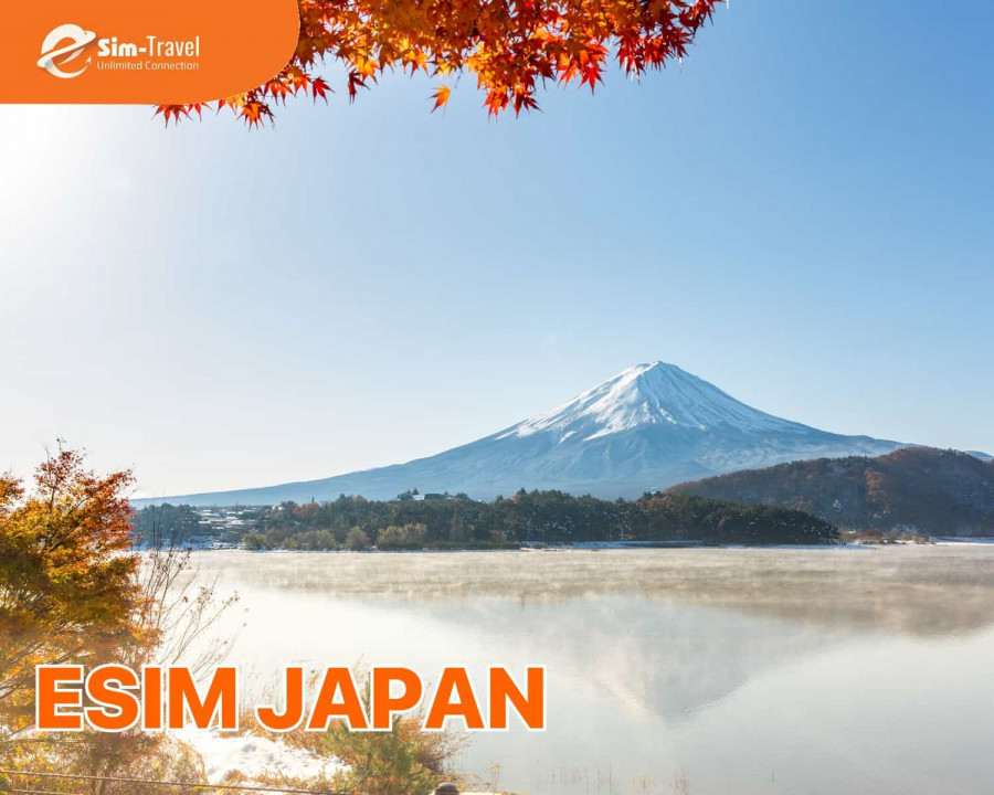 Kết nối thông minh, tiết kiệm chi phí với eSIM Japan suốt hành trình