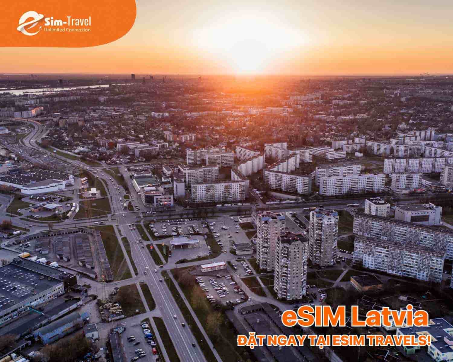 Kết nối Latvia mọi l&uacute;c mọi nơi với g&oacute;i eSIM tiện lợi từ ESIM TRAVELS.