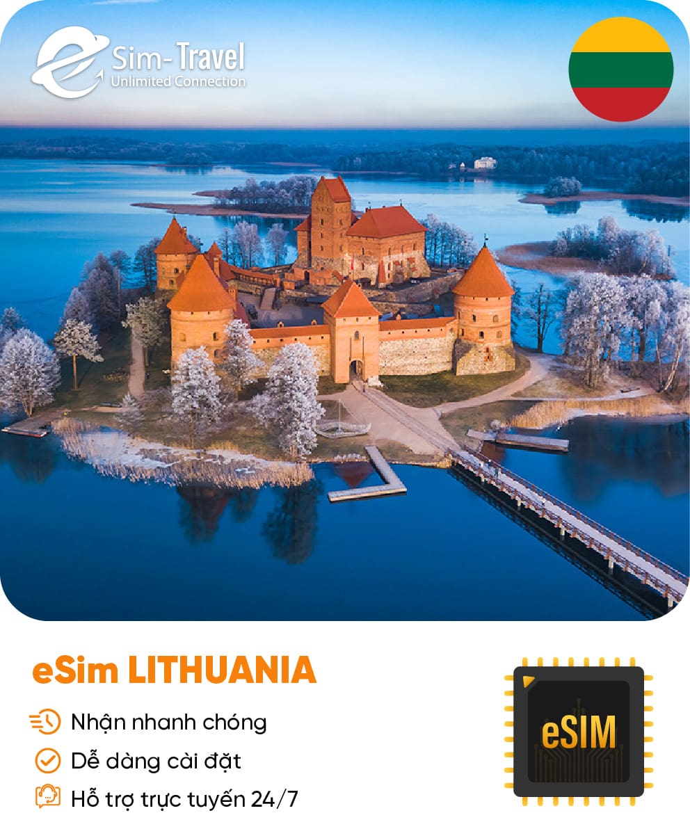 Esim du lịch eSIM Lithuania - Mua eSIM online giá rẻ, kích hoạt dễ dàng, kết nối internet nhanh chóng