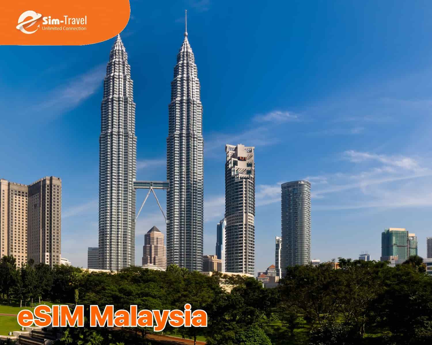 eSIM Malaysia tối ưu chi phí khi du lịch hoặc công tác dài ngày.