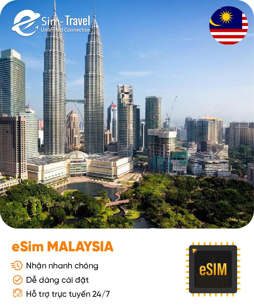 Esim du lịch eSIM Malaysia - Mua eSIM online giá rẻ, kích hoạt dễ dàng, kết nối internet nhanh chóng