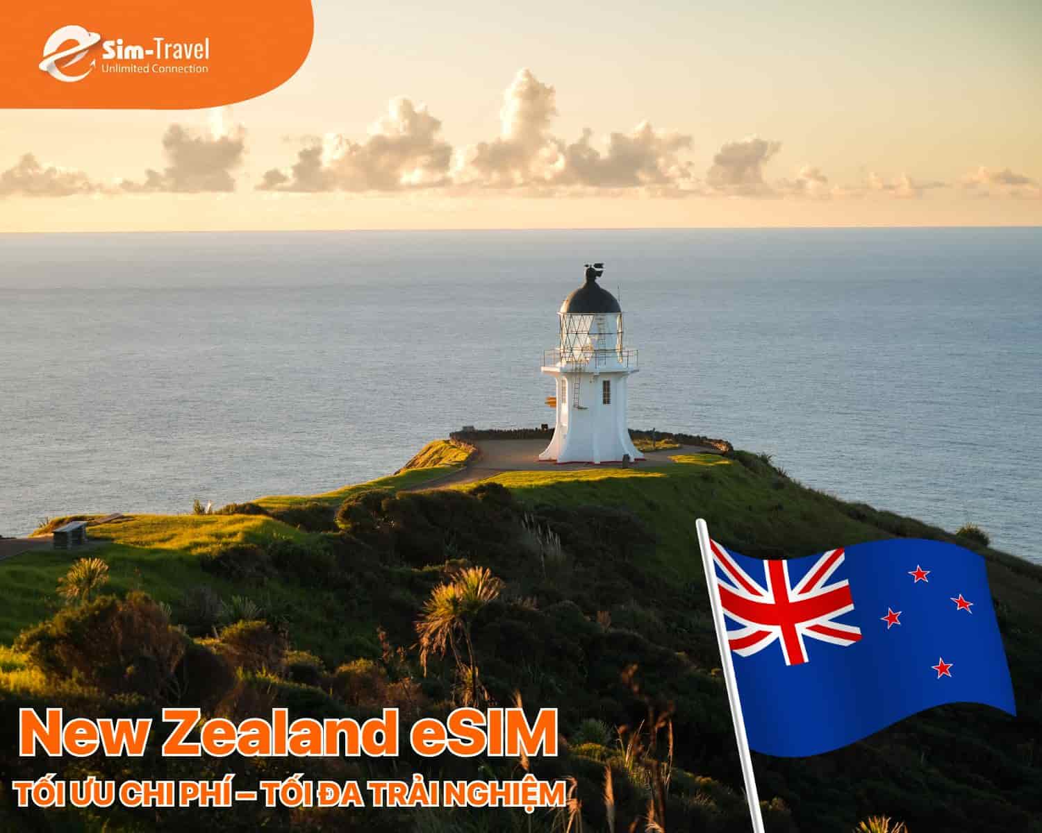 Tối ưu ng&acirc;n s&aacute;ch du lịch v&agrave; tối đa trải nghiệm kết nối với New Zealand eSIM từ ESIM TRAVELS.