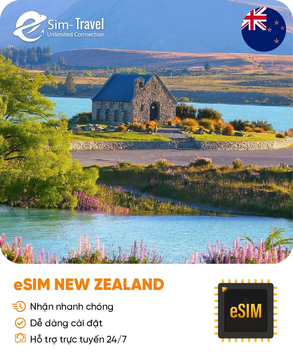 Esim du lịch eSIM New Zealand - Mua eSIM online giá rẻ, kích hoạt dễ dàng, kết nối internet nhanh chóng