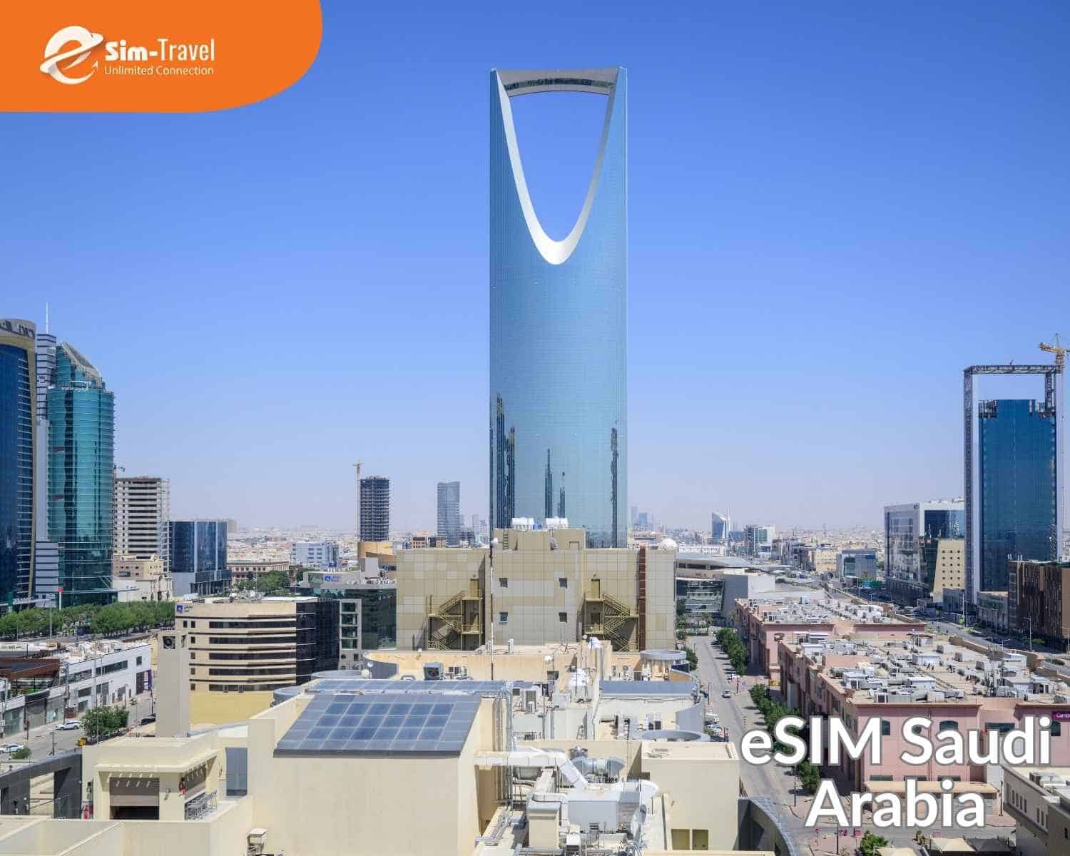 eSIM Saudi Arabia mang đến giải pháp kết nối linh hoạt cho du khách và người đi công tác