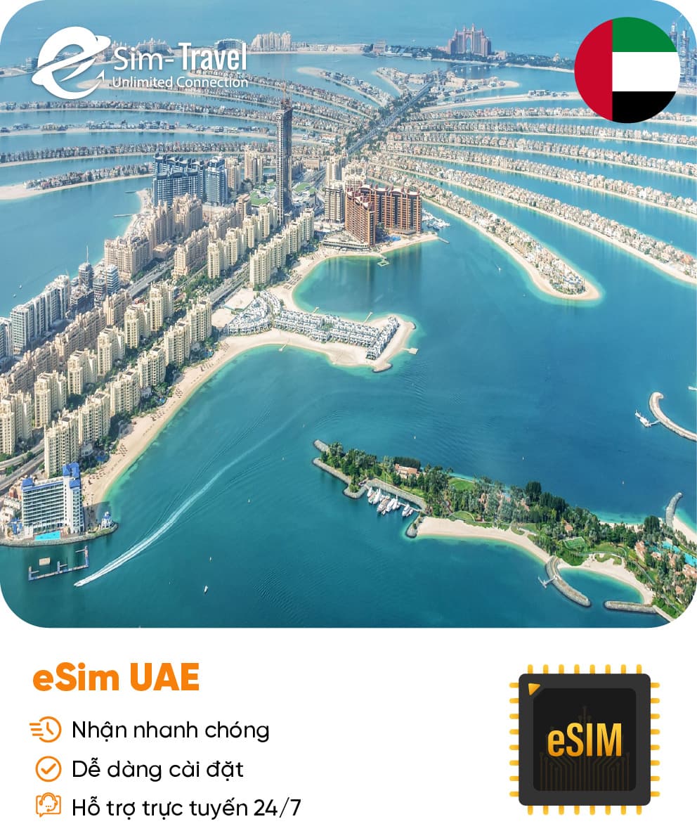 Esim du lịch eSIM UAE (United Arab Emirates) - Mua eSIM online giá rẻ, kích hoạt dễ dàng, kết nối internet nhanh chóng