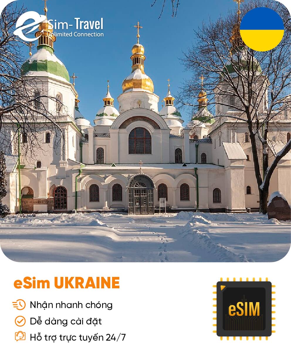 Esim du lịch eSIM Ukraine - Mua eSIM online giá rẻ, kích hoạt dễ dàng, kết nối internet nhanh chóng