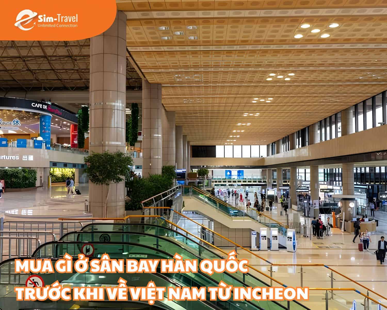 Mua gì ở sân bay Hàn Quốc trước khi về Việt Nam từ Incheon