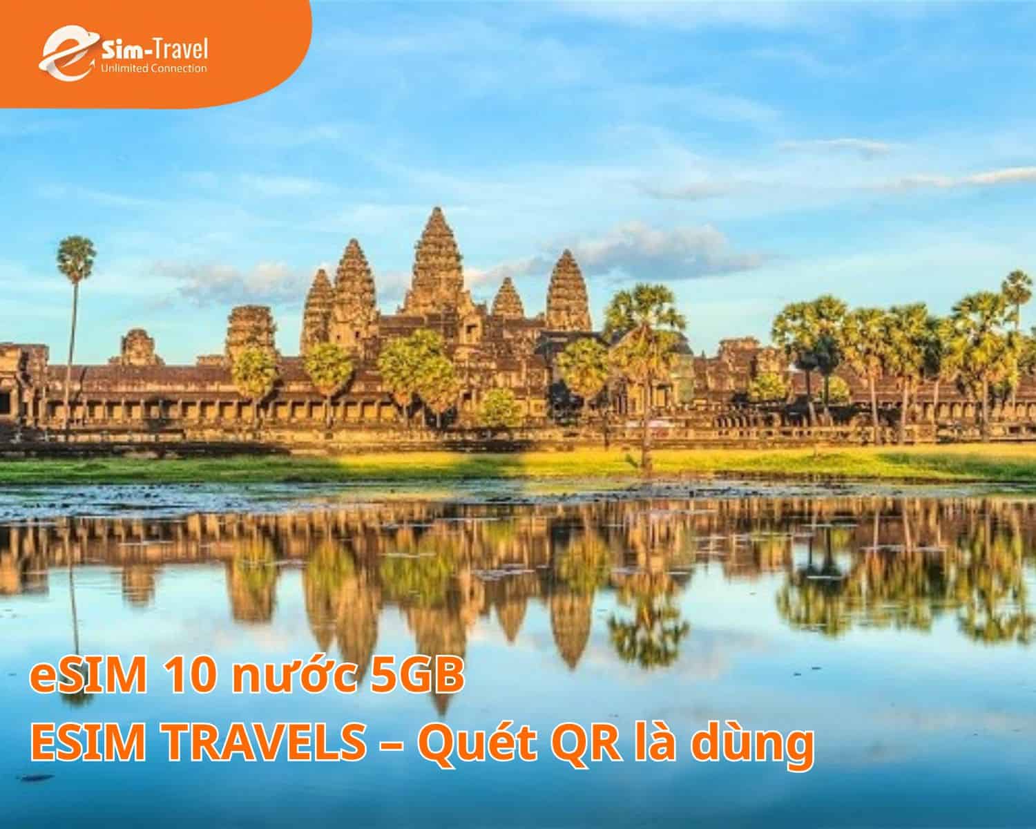 eSIM du lịch 10 nước 5gb tại ESIM TRAVELS tiện lợi quét QR là online ngay