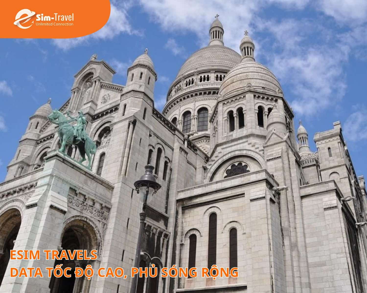 eSIM Travels cung cấp eSIM du lịch Ph&aacute;p uy t&iacute;n, dung lượng cao