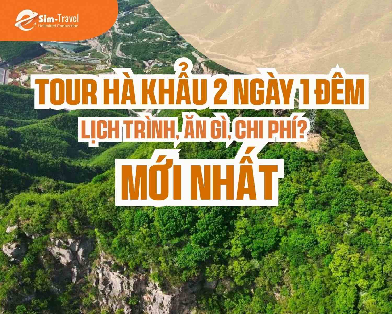 Lịch trình tour du lịch Hà Khẩu 2 ngày 1 đêm chi tiết [MỚI]