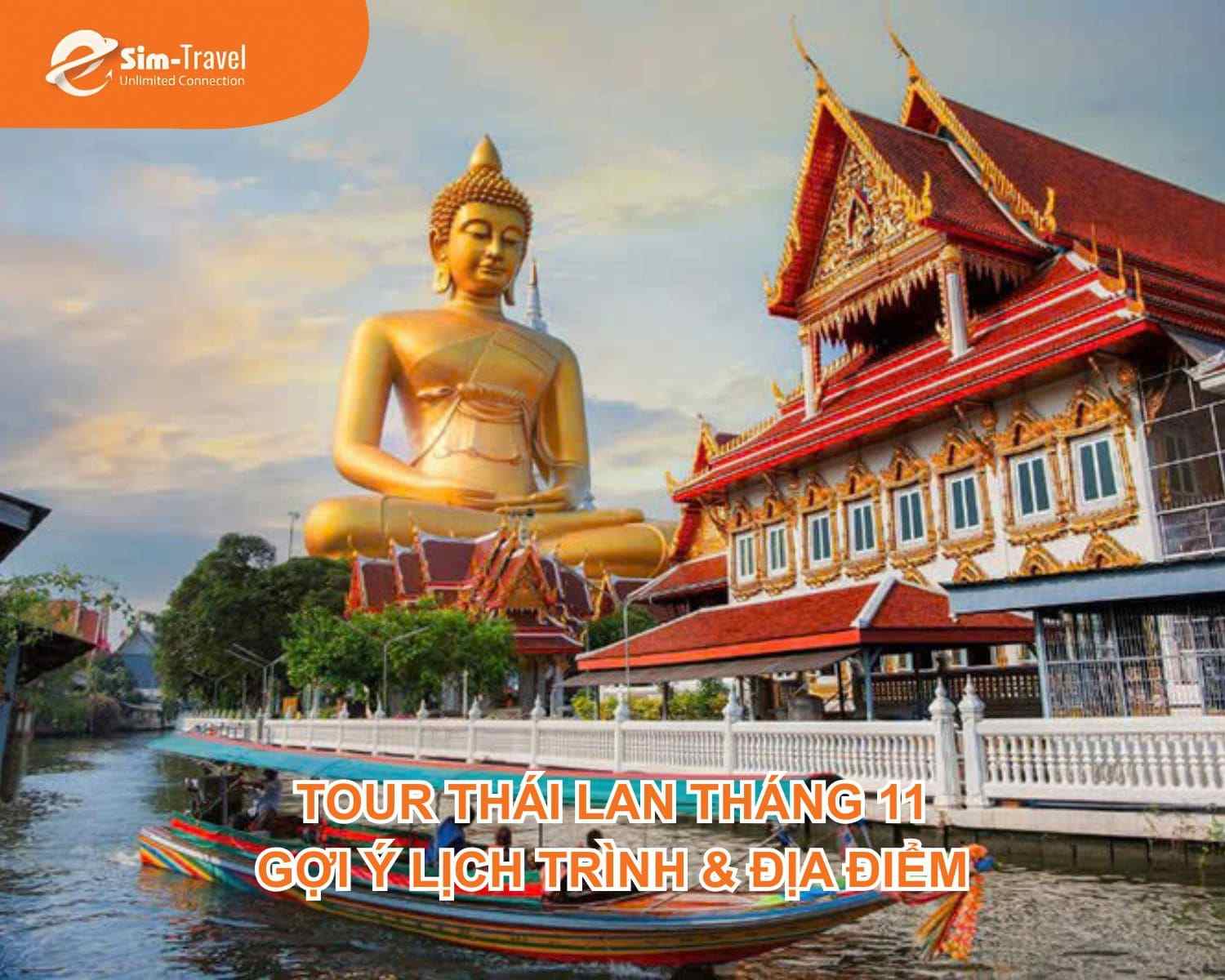 Tour Thái Lan tháng 11 - Gợi ý lịch trình & địa điểm